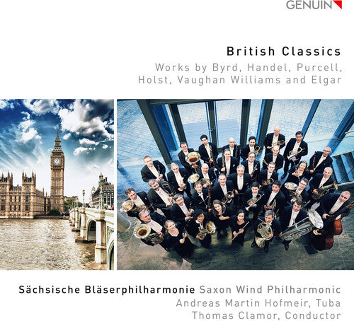 Sachsische Blaserphilharmonie  Andreas Martin Hofmeir: British Classics - COMPACT DISCS