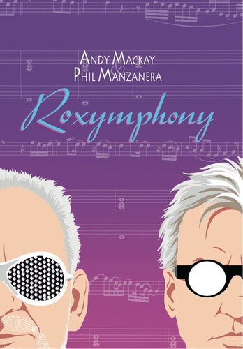 Manzanera, Phil / Mackay, Andy: Roxymphony (CD+DVD) - COMPACT DISCS