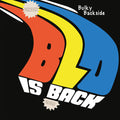 Blo: Bulky Backside - BLO Is Back - COMPACT DISCS