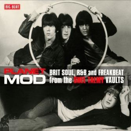 Planet Mod: Brit Soul R&B & Freakbeat From Shel: Planet Mod: Brit Soul R&B & Freakbeat From The Shel Talmy Vaults /Various - {VINYL LP}