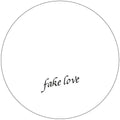 Fake Love: Fake Love Vol. 1 - 12-INCH SINGLE