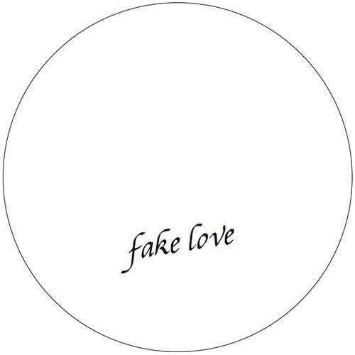 Fake Love: Fake Love Vol. 1 - 12-INCH SINGLE