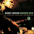 Bobby Broom: Modern Man - COMPACT DISCS