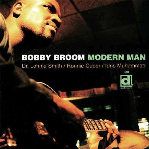Bobby Broom: Modern Man - COMPACT DISCS