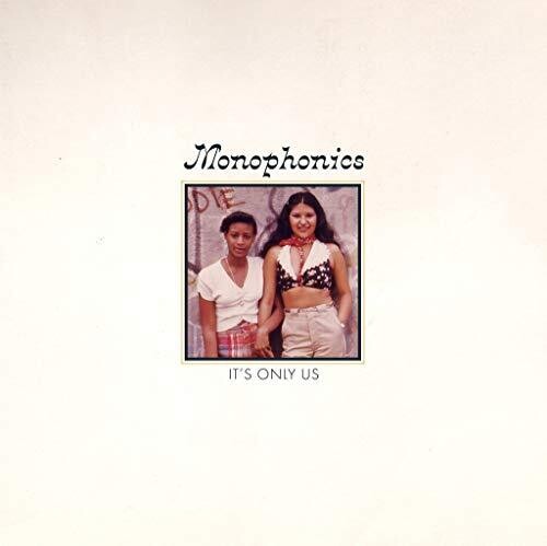 Monophonics: It's Only Us - {VINYL LP}