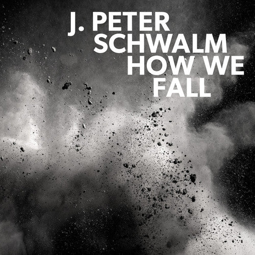 Jan-Peter Schwalm: How We Fall - {VINYL LP}