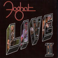 Foghat: Live II - COMPACT DISCS