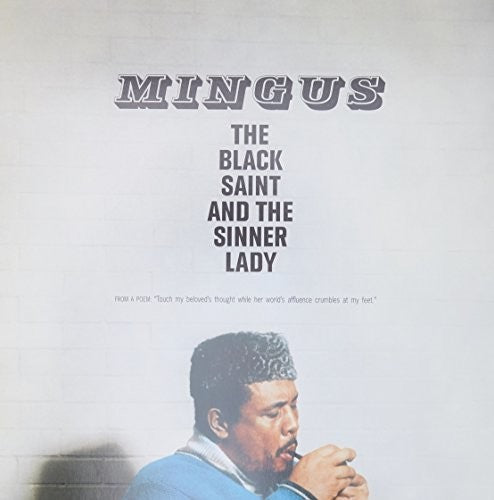 Charles Mingus: Black Saint & The Sinner Lady - {VINYL LP}