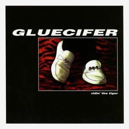 Gluecifer: Ridin' The Tiger - {VINYL LP}