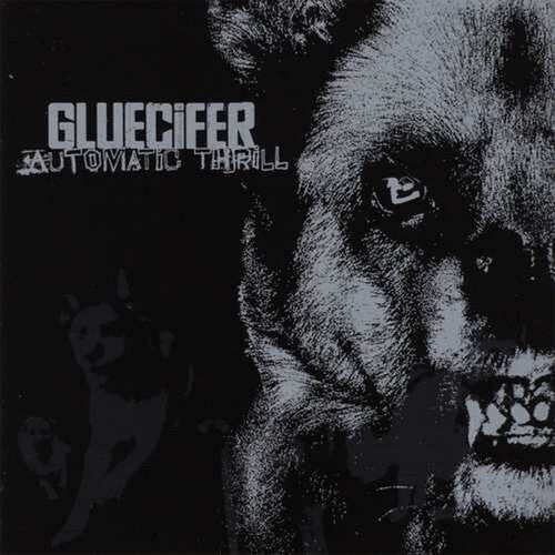 Gluecifer: Automatic Thrill - {VINYL LP}