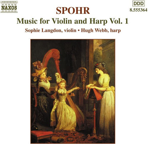 L. Spohr: Music for Violin & Harp 1 - COMPACT DISCS