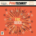 Pyrotechnist: Fire Crackers - {VINYL LP}