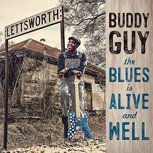 Buddy Guy: The Blues Is Alive And Well - {VINYL LP}