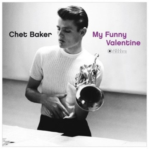 Chet Baker: My Funny Valentine - {VINYL LP}