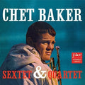 Chet Baker: Sextet & Quartet - {VINYL LP}