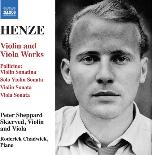 Henze / Skaerved / Chadwick: Violin & Viola Works - COMPACT DISCS