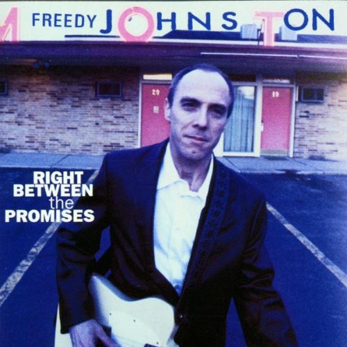 Freedy Johnston: Right Between the Promises - COMPACT DISCS