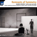 Levick / Quatuor Diotima: Remnants of Symetry - COMPACT DISCS