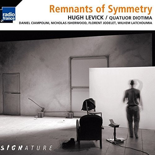 Levick / Quatuor Diotima: Remnants of Symetry - COMPACT DISCS