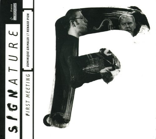 Grimaldi / Pion: First Meeting - COMPACT DISCS