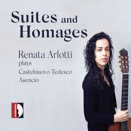 Tedesco / Arlotti: Suites & Homages - COMPACT DISCS