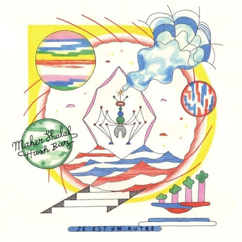 Maher Shalal Hash Baz: Je Est Un Autre - {VINYL LP}