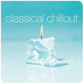 Various Artists: Classical Chillout - {VINYL LP}