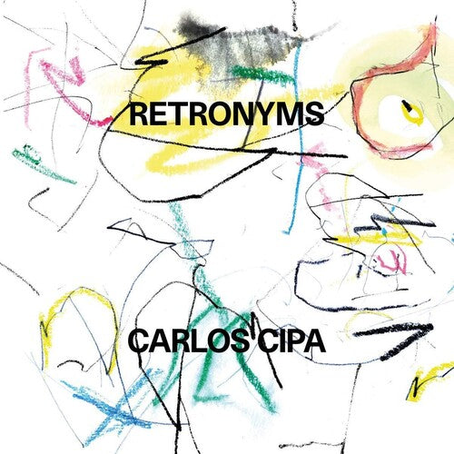 Carlos Cipa: Retronyms - {VINYL LP}