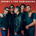 Jeremy & Harlequins: Remember This - {VINYL LP}