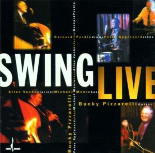 Bucky Pizzarelli: Swing Live - COMPACT DISCS