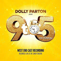 9 to 5 the Musical: West End Cast Recording: 9 To 5 The Musical: West End Cast Recording - COMPACT DISCS