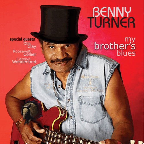 Benny Turner: My Brother's Blues - {VINYL LP}