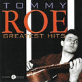 Tommy Roe: Greatest Hits - COMPACT DISCS