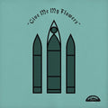 Various Artists: Give Me My Flowers (Various Artists) - {VINYL LP}