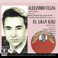 Ulloa, Alejandro / El Gran Kiki: 1950-1952 / 1945-1951 - COMPACT DISCS