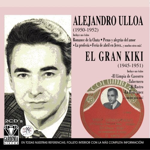 Ulloa, Alejandro / El Gran Kiki: 1950-1952 / 1945-1951 - COMPACT DISCS