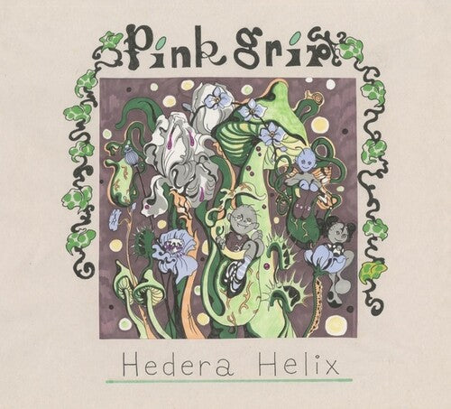 Pink Grip: Hedera Helix - 7-INCH SINGLE