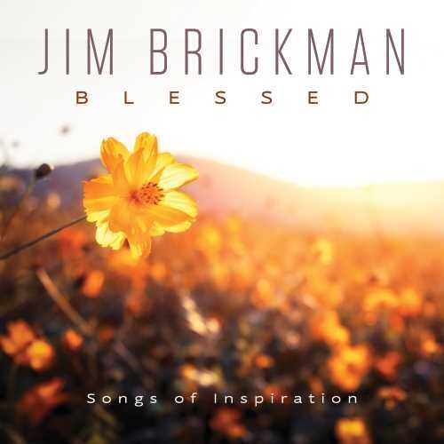 Jim Brickman: Blessed - COMPACT DISCS