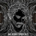 Jake Blount: Spider Tales - {VINYL LP}