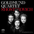 Shostakovich / Goldmund Quartet: String Quartets 3 & 9 - COMPACT DISCS