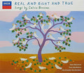 Calvin Bowman: Real & Right & True - COMPACT DISCS