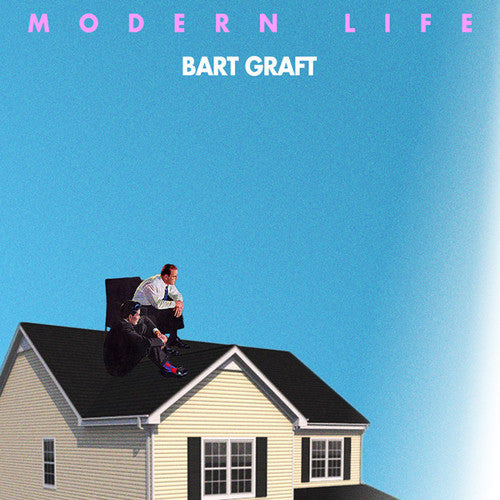 Bart Graft: Modern Life - {VINYL LP}