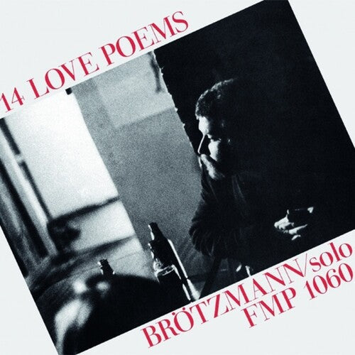 Peter Brotzmann: 14 Love Poems - {VINYL LP}
