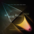Maas, Timo / Grub, Basti / Volta, Eric: We Were Riding High - 12-INCH SINGLE
