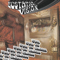 Ecstatic Vision: Under The Influence - {VINYL LP}