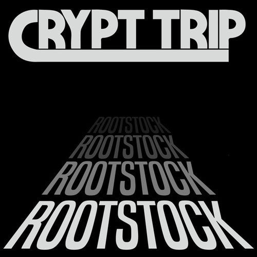 Crypt Trip: Rootstock - {VINYL LP}