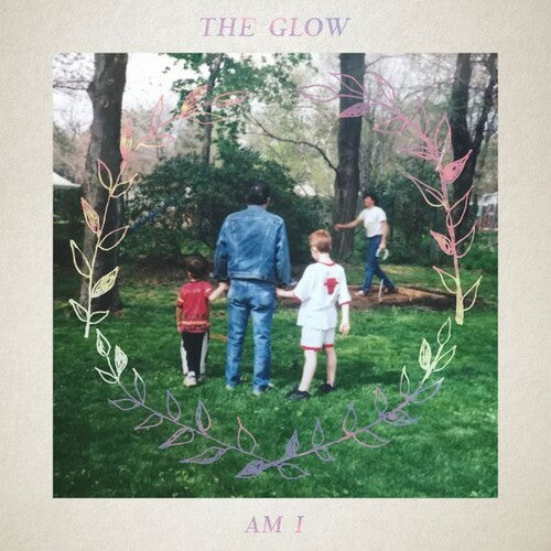 Glow: Am I - {VINYL LP}
