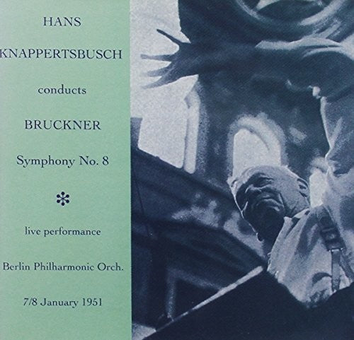 Knappertsbusch / Berlin Philharmonic Orch: Hans Knappertsbusch Conducts - COMPACT DISCS