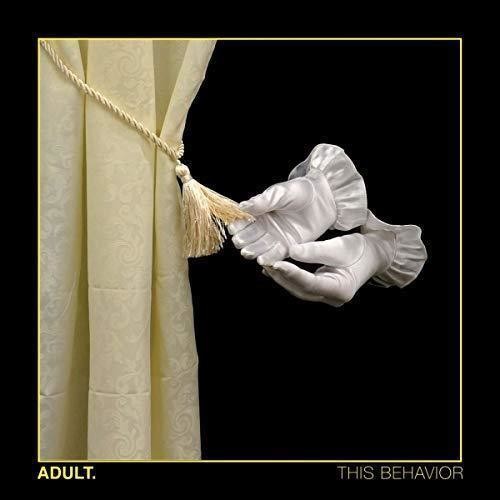 Adult: This Behavior - {VINYL LP}