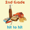 2nd Grade: Hit To Hit - COMPACT DISCS